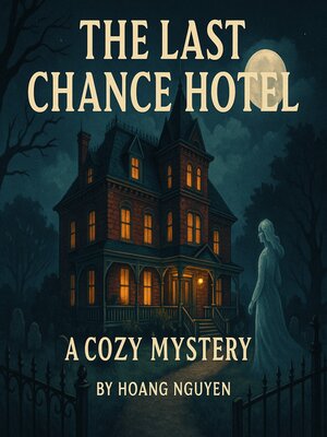 cover image of The Last Chance Hotel